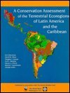 A Conservation Assessment of the Terrestrial Ecoregions of Latin America and the Caribbean (9780821332955) by Dinerstein, Eric; Olson, David M.