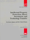 Intellectual Property Protection, Direct Investment, and Technology Transfer: Germany, Japan, and the United States (DISCUSSION PAPER (INTERNATIONAL FINANCE CORPORATION)) (9780821334423) by Mansfield, Edwin