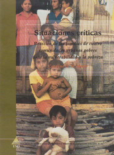 Stock image for Confronting Crisis: A Summary of Household Responses to Poverty and Vulnerability in Four Poor Urban Communities for sale by Revaluation Books