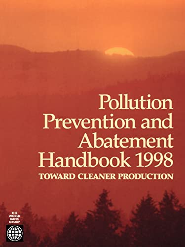 Beispielbild fr Pollution Prevention and Abatement Handbook, 1998 zum Verkauf von Blackwell's