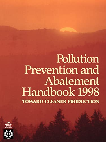 Stock image for Pollution Prevention and Abatement Handbook, 1998 for sale by Blackwell's