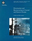 Beispielbild fr Privatization and Restructuring in Central and Eastern Europe: Evidence and Policy Options (World Bank Technical Paper) zum Verkauf von Wonder Book