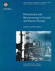 9780821339756: Privatization and Restructuring in Central and Eastern Europe: Evidence and Policy Options: No.368