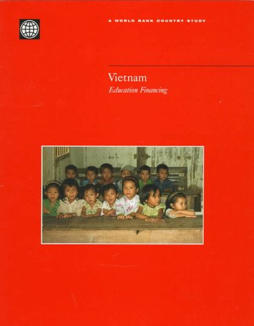 Beispielbild fr Vietnam: Education Financing (World Bank Country Study) zum Verkauf von Zubal-Books, Since 1961