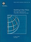 9780821341469: Satisfying Urban Thirst: Water Supply Augmentation and Pricing Policy in Hyderabad City, India (World Bank Technical Paper)