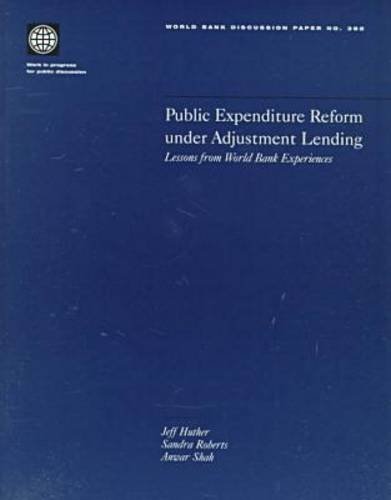 Imagen de archivo de Public Expenditure Reform Under Adjustment Lending: Lessons from World Bank Experiences a la venta por Revaluation Books