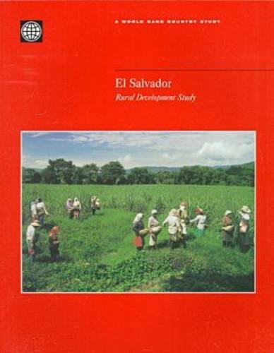 Beispielbild fr El Salvador: Rural Development Study (World Bank Country Study) zum Verkauf von Zubal-Books, Since 1961