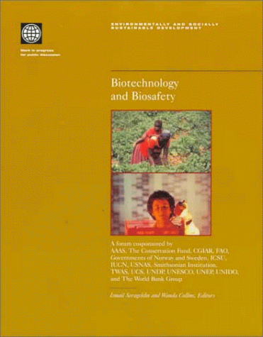 9780821342428: Biotechnology and Biosafety: A Forum Co-Sponsored by American Association for the Advancement of Science (Environmentally & Socially Sustainable Development S.)