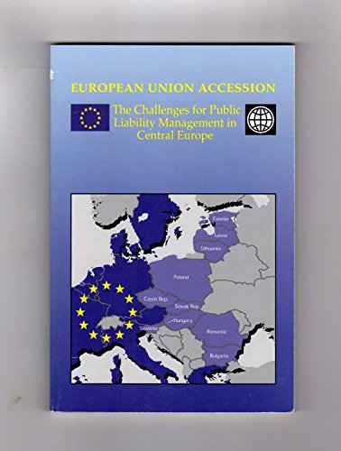9780821343524: European Union Accession: The Challenges for Public Liability Management in Central Europe
