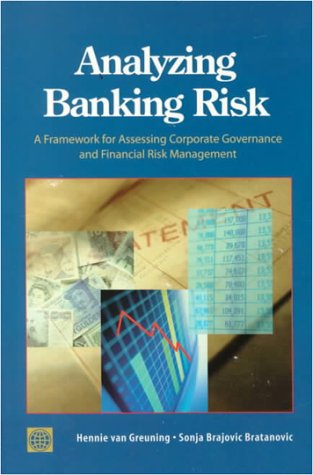 Stock image for Analyzing Banking Risk. A Framework for Assessing Corporate Governance & Financial Risk Management [& CD]. for sale by Antiquariaat Schot