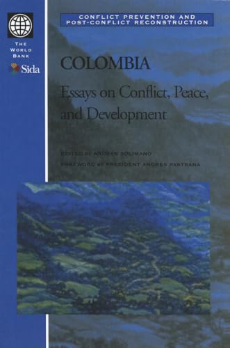 Beispielbild fr Colombia: Essays on Conflict, Peace, and Development zum Verkauf von ThriftBooks-Atlanta