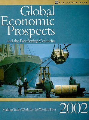 Beispielbild fr Global Economic Prospects and the Developing Countries 2001 zum Verkauf von Bernhard Kiewel Rare Books