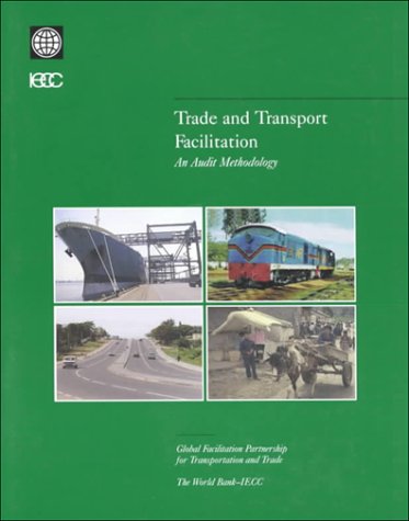 

Trade and Transport Facilitation: An Audit Methodology