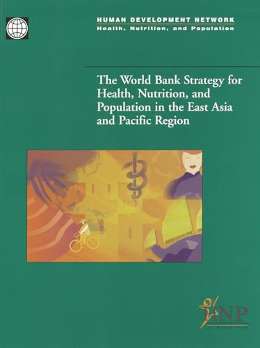 Stock image for Health Nutrition & Population Strategy for the (Health, Nutrition, and Population Series) for sale by WorldofBooks