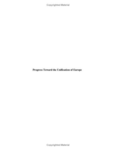 Progress Toward the Unification of Europe (9780821348031) by Tang, Helena