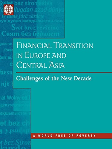 Beispielbild fr Financial Transition in Europe and Central Asia: Challenges of the New Decade zum Verkauf von Books From California