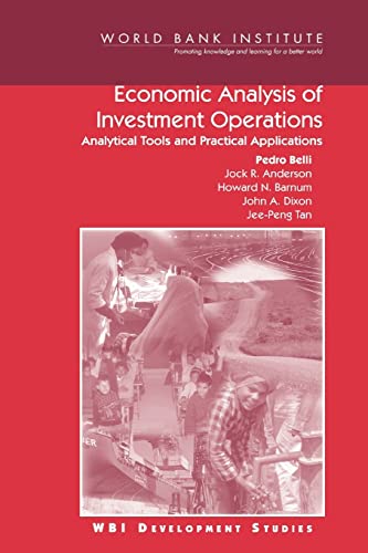 9780821348505: Economic Analysis of Investment Operations: Analytical Tools and Practical Applications (Wbi Development Studies)
