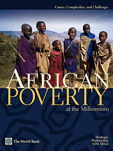 Stock image for African Poverty at the Millennium: Causes, Complexities and Challenges for sale by WorldofBooks