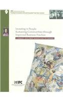 Investing in People: Sustaining Communities through Improved Business Practice -- A Community Development Resource Guide for Companies (9780821348918) by Nigam, Amit; Miller, Shawn; Dankerlin, Renee; Butler, John; Pastuszek, Harr