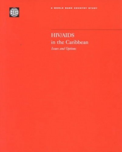 HIV/Aids in the Caribbean: Issues and Options (World Bank Country Study) (9780821349212) by World Bank Group