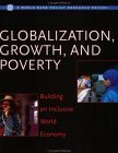Imagen de archivo de Globalization, Growth, and Poverty: Building an Inclusive World Economy (World Bank Policy Research Report) a la venta por medimops