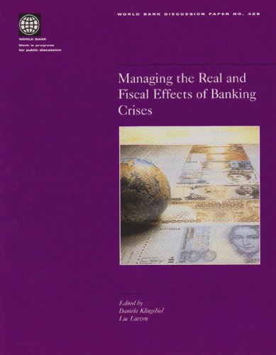 Beispielbild fr Managing the Real and Fiscal Effects of Banking Crises World Bank Discussion Paper zum Verkauf von PBShop.store US