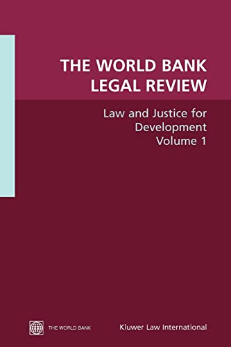 Stock image for Law and Justice for Development: World Bank Review: 1 (Law, Justice, and Development) (Volume 1) for sale by Anybook.com