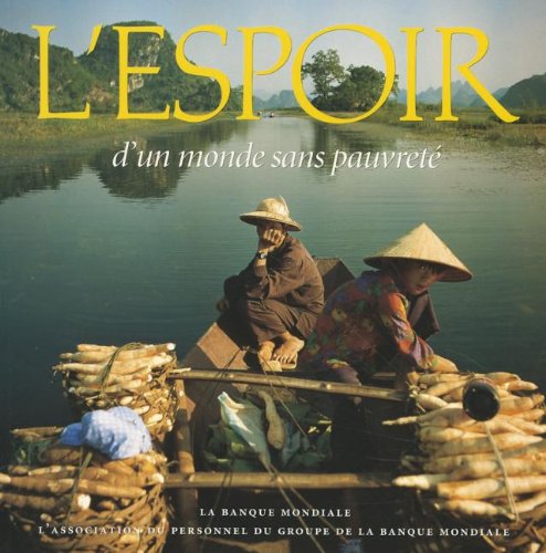 Imagen de archivo de L*Espoir D*UN Monde Sans Pauvrete (French Edition) a la venta por Mispah books