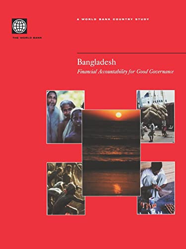 Stock image for Bangladesh Financial Accountability for Good Governance for sale by Books Puddle