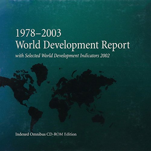 World Development Report 1978-2003 With Selected World Development Indicators 2002: Indexed Omnibus Multiple User (9780821352007) by World Bank