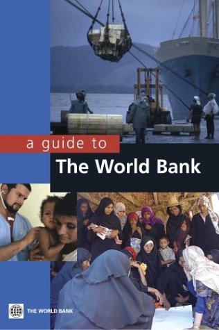 Imagen de archivo de A Guide to the World Bank a la venta por Wonder Book