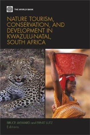 Imagen de archivo de Nature Tourism Conservation and Development in Kwazulu-Natal South Africa. a la venta por Antiquariaat Schot