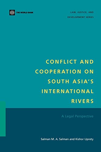 9780821353523: Conflict and Cooperation on South Asia's International Rivers: A Legal Perspective