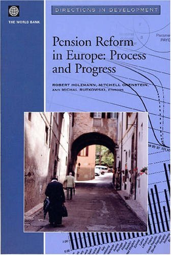 Imagen de archivo de Pension Reform In Europe. Process And Progress. a la venta por Antiquariaat Schot