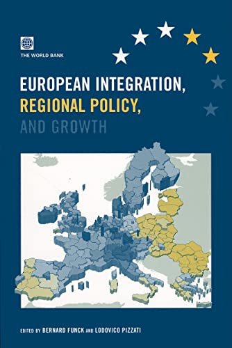 Imagen de archivo de European Integration, Regional Policy and Growth: Lessons and Prospects a la venta por AwesomeBooks