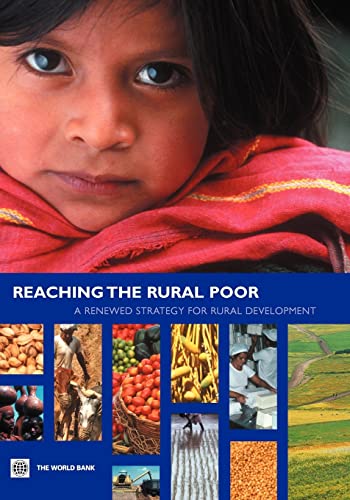 Beispielbild fr Reaching the Rural Poor: A Renewed Strategy for Rural Development zum Verkauf von WorldofBooks