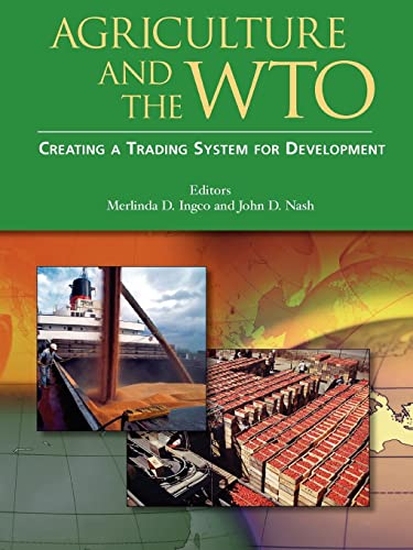 9780821354858: Agriculture and the WTO: Creating a Trading System for Development (Trade and Development)