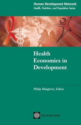 Stock image for Health Economics in Development for sale by Better World Books: West