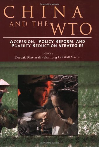 Stock image for China and the WTO: Accession, Policy Reform, and Poverty Reduction Strategies (Trade and Development) for sale by POQUETTE'S BOOKS