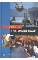 9780821358306: A Guide to the World Bank