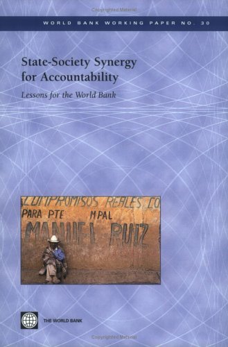 Imagen de archivo de StateSociety Synergy for Accountability Lessons for the World Bank World Bank Working Paper 30 a la venta por PBShop.store US