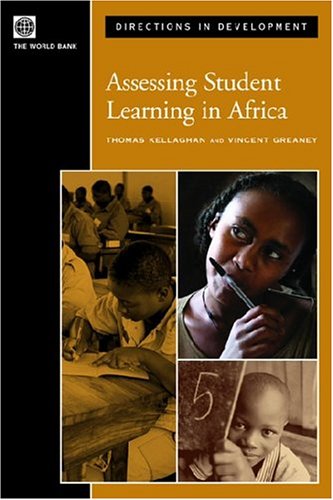 Stock image for Assessing Student Learning in Africa (Directions in Development) for sale by Wonder Book