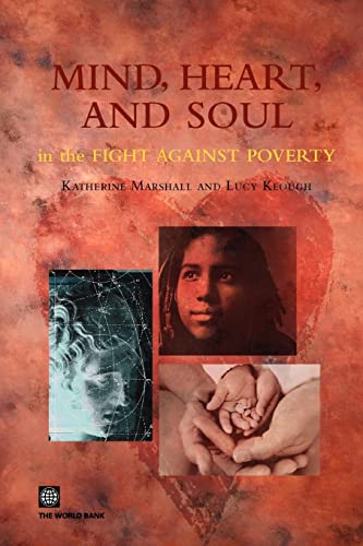 Imagen de archivo de Mind, Heart, and Soul in the Fight Against Poverty a la venta por Books Puddle