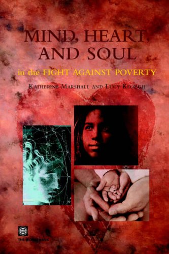 Stock image for Mind, Heart, and Soul in the Fight Against Poverty for sale by WorldofBooks