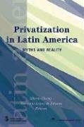 Beispielbild fr Privatization in Latin America: Myths and Reality (Latin American Development Forums) zum Verkauf von medimops