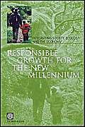 Imagen de archivo de Responsible Growth For The New Millennium: Integrating Society, Ecology and the Economy a la venta por Basi6 International