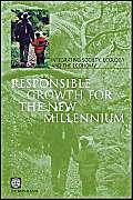 Stock image for Responsible Growth For The New Millennium: Integrating Society, Ecology and the Economy for sale by Basi6 International