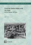 Imagen de archivo de Financial Sector Policy and the Poor Selected Findings and Issues World Bank Working Papers a la venta por PBShop.store US