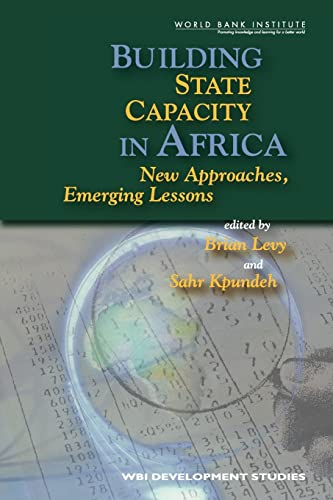 Stock image for Building State Capacity in Africa (WBI Development Studies) for sale by GoldenWavesOfBooks