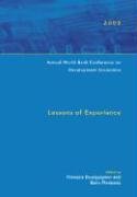 Beispielbild fr Annual World Bank Conference on Development Economics 2005: Lessons of Experience (Annual World Bank Conference on Development Economics (Global)) zum Verkauf von Librairie Th  la page